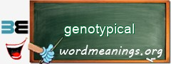 WordMeaning blackboard for genotypical